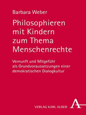 cover image of Philosophieren mit Kindern zum Thema Menschenrechte